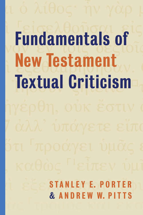 Book cover of Fundamentals of New Testament Textual Criticism: Textual Criticism