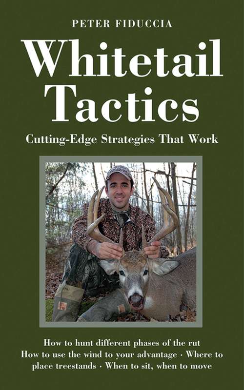 Book cover of Whitetail Tactics: Cutting-Edge Strategies That Work