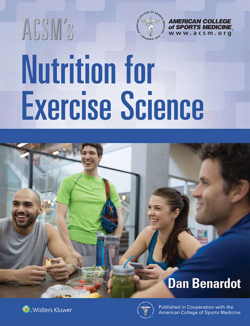 Book cover of ACSM's Nutrition for Exercise Science
