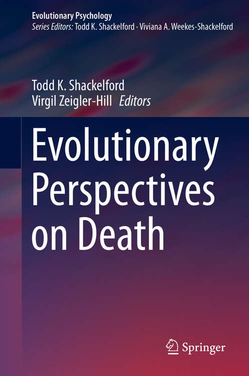Book cover of Evolutionary Perspectives on Death (1st ed. 2019) (Evolutionary Psychology)