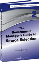 Book cover of The Government Manager's Guide to Source Selection: GMEL series