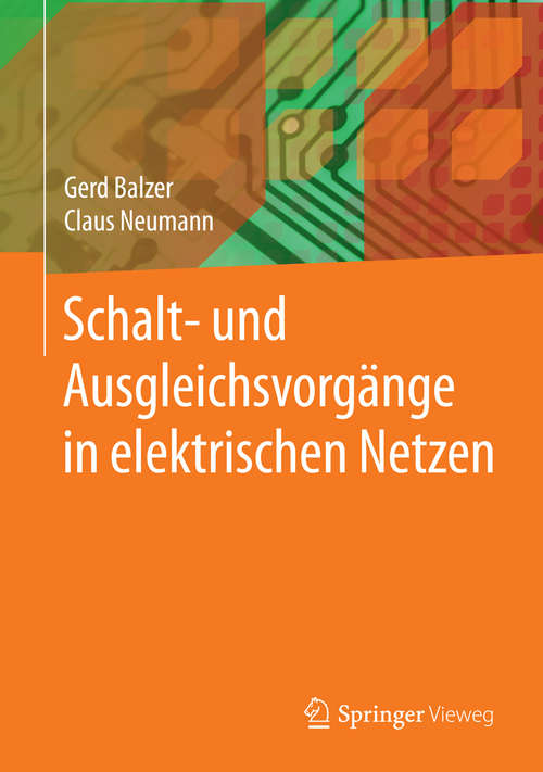 Book cover of Schalt- und Ausgleichsvorgänge in elektrischen Netzen