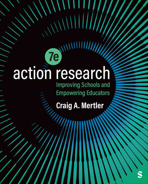 Book cover of Action Research: Improving Schools and Empowering Educators (Seventh Edition)