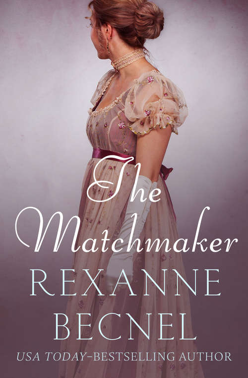 Book cover of The Matchmaker (Digital Original) (The Matchmaker Novels #1)