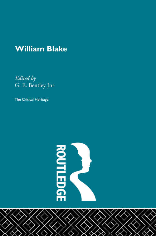 Book cover of William Blake: The Critical Heritage (Critical Heritage Ser.)