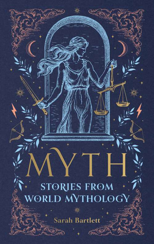 Book cover of Myth: Folklore, legends and fables from around the world