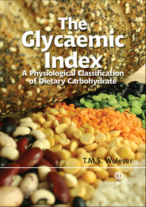 Book cover of The Glycaemic Index: A Physiological Classification of Dietary Carbohydrate