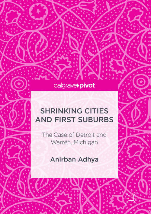 Book cover of Shrinking Cities and First Suburbs