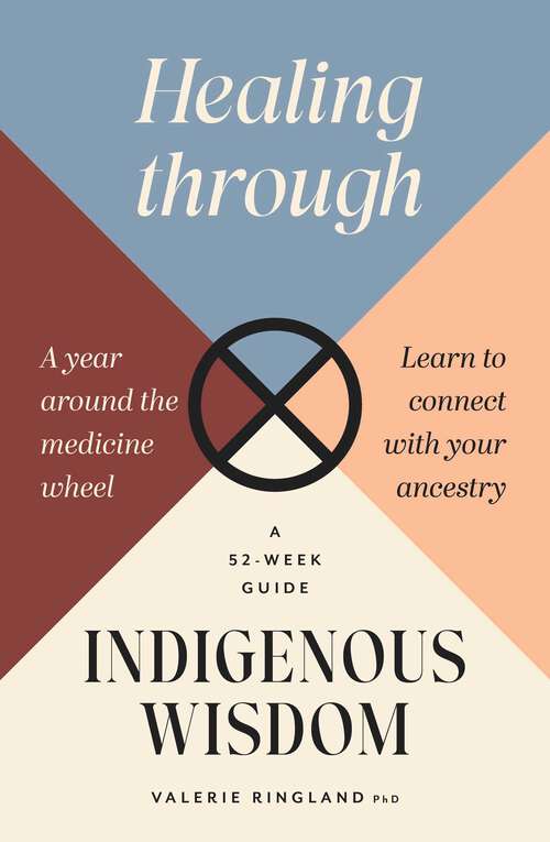 Book cover of Healing through Indigenous Wisdom