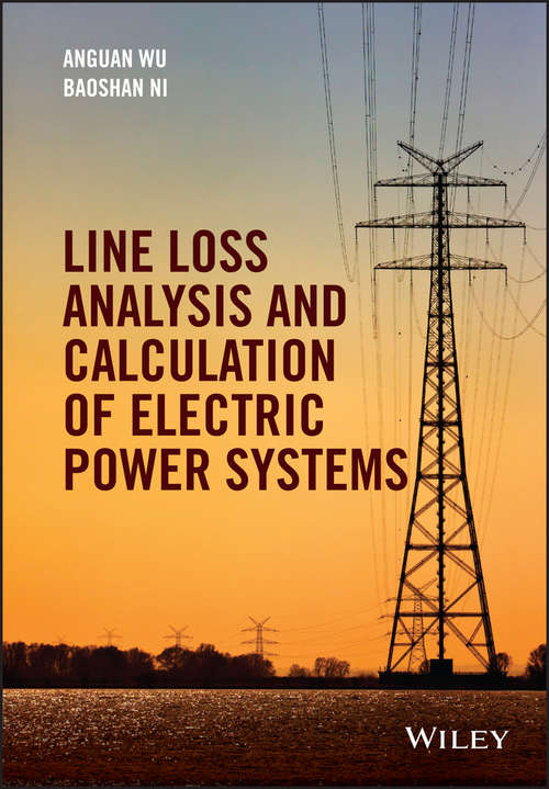 Book cover of Line Loss Analysis and Calculation of Electric Power Systems