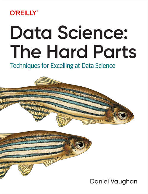 Book cover of Data Science: The Hard Parts