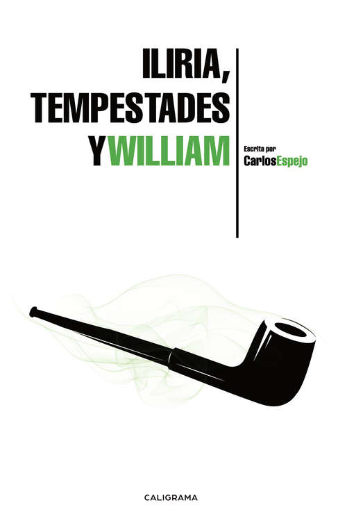 Book cover of Iliria, Tempestades y William
