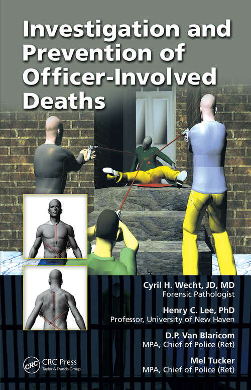 Book cover of Investigation and Prevention of Officer-Involved Deaths