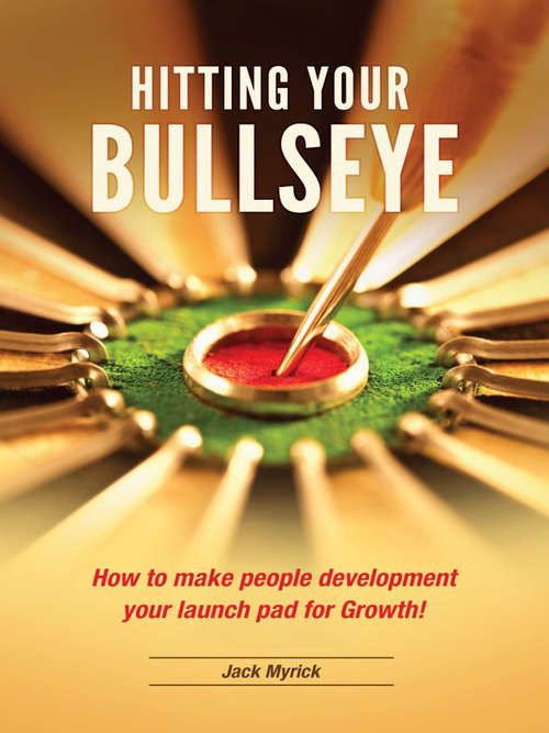 Book cover of Hitting Your BullsEye