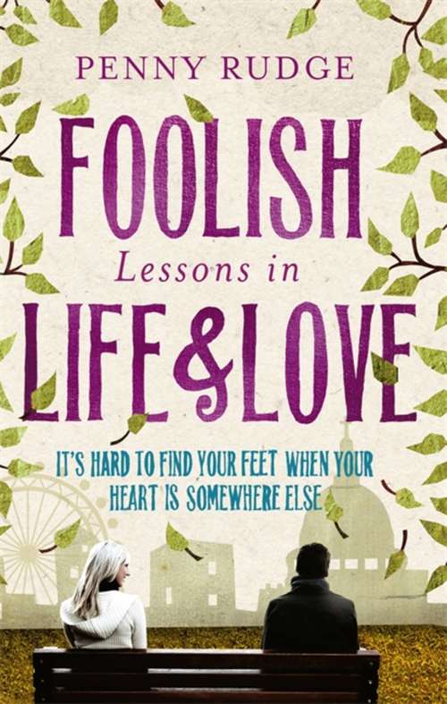 Book cover of Foolish Lessons in Life and Love