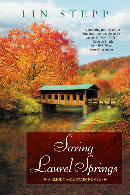 Book cover of Saving Laurel Springs: A Smoky Mountain Novel (A Smoky Mountain Novel #3)