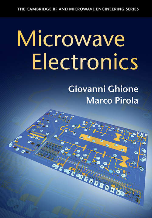 Book cover of Microwave Electronics (The Cambridge RF and Microwave Engineering Series)