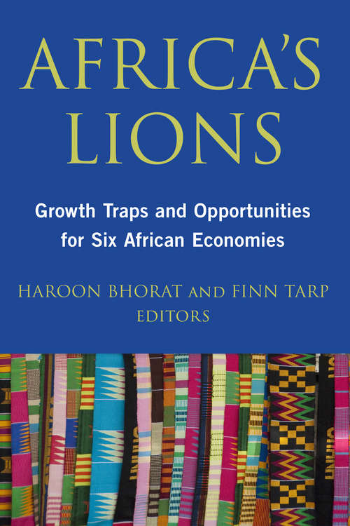 Book cover of Africa's Lions: Growth Traps and Opportunities for Six African Economies