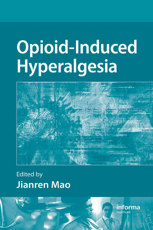 Book cover of Opioid-Induced Hyperalgesia