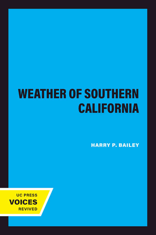 Book cover of Weather of Southern California (California Natural History Guides #17)