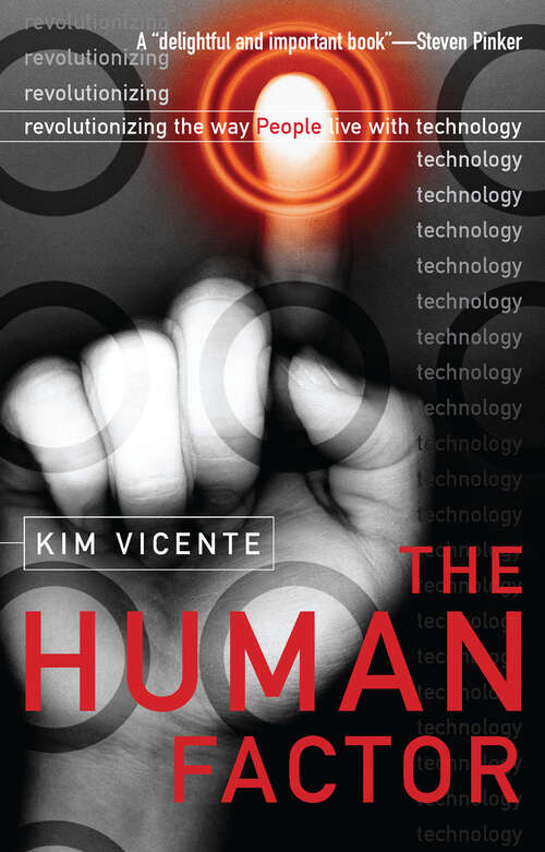 Book cover of The Human Factor: Revolutionizing the Way People Live with Technology