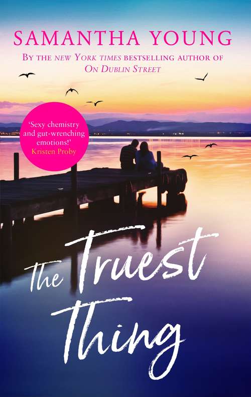 Book cover of The Truest Thing: Fall in love with the addictive world of Hart's Boardwalk (Hart's Boardwalk #4)