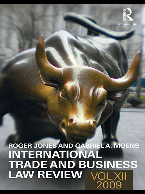 Book cover of International Trade and Business Law Review: Volume X