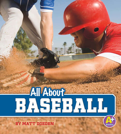 Book cover of All About Baseball (All About Sports Ser.)
