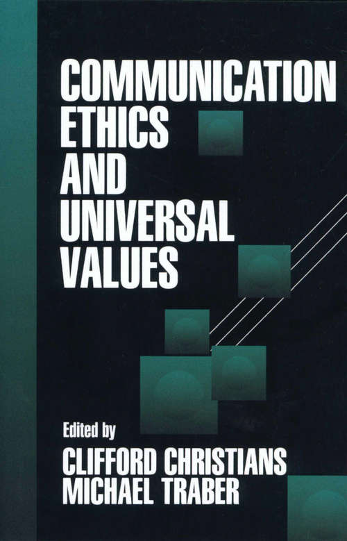 Book cover of Communication Ethics and Universal Values