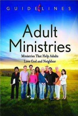 Book cover of Guidelines for Leading Your Congregation 2013-2016 - Adult Ministries