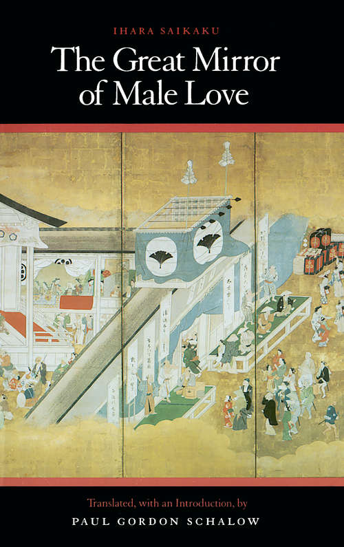 Book cover of The Great Mirror of Male Love