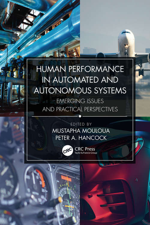 Book cover of Human Performance in Automated and Autonomous Systems: Emerging Issues and Practical Perspectives