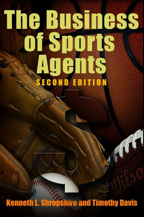 Book cover of The Business of Sports Agents