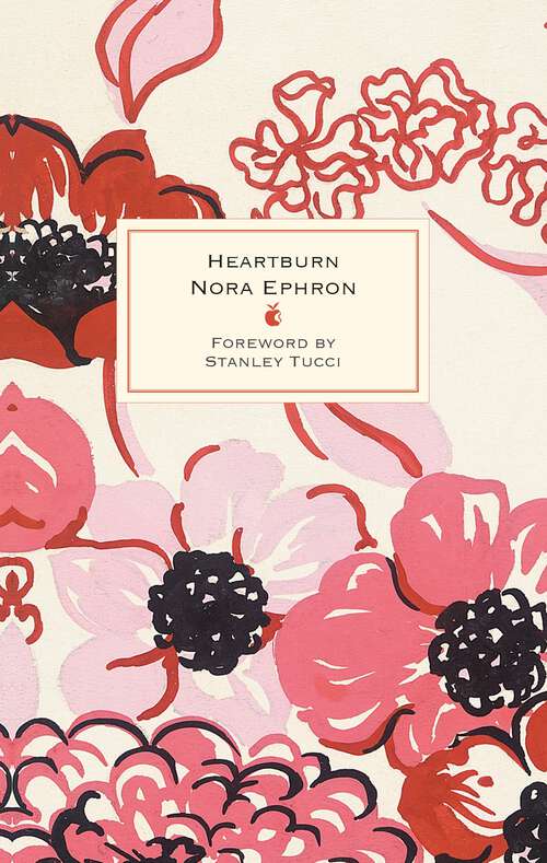 Book cover of Heartburn (Virago Modern Classics #19)