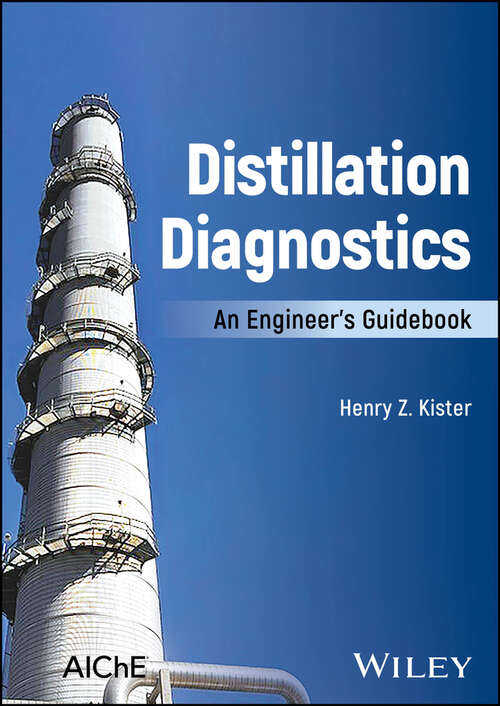 Book cover of Distillation Diagnostics: An Engineer's Guidebook