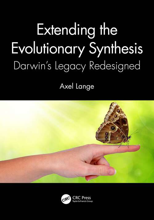 Book cover of Extending the Evolutionary Synthesis: Darwin’s Legacy Redesigned