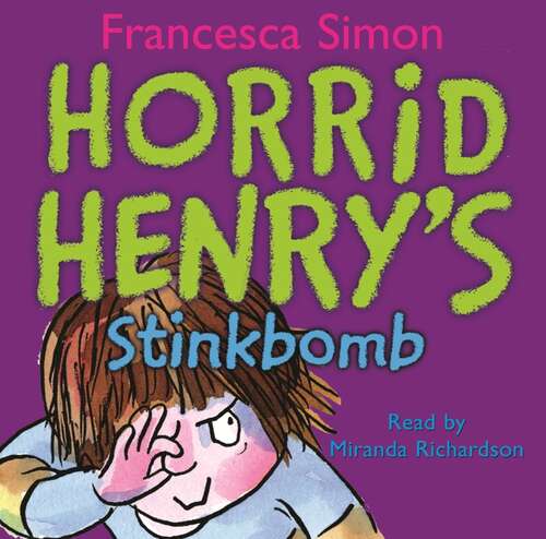 Book cover of Horrid Henry's Stinkbomb: Book 10 (Horrid Henry #10)