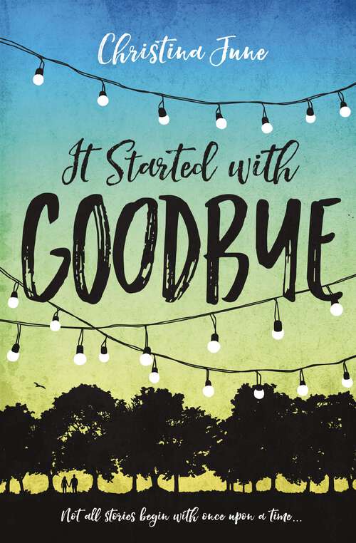Book cover of It Started with Goodbye
