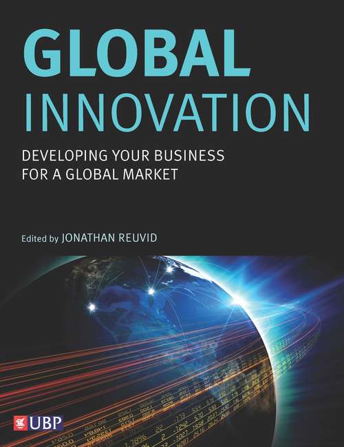 Book cover of Global Innovation: Developing Your Business for a Global Market