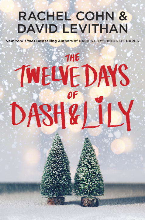 Book cover of The Twelve Days of Dash & Lily