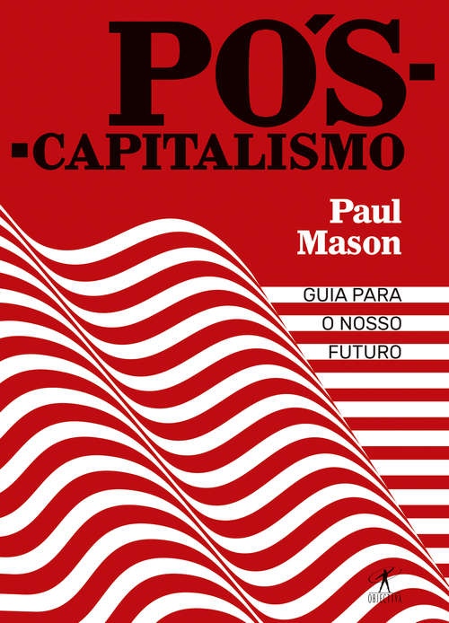 Book cover of Pós-capitalismo