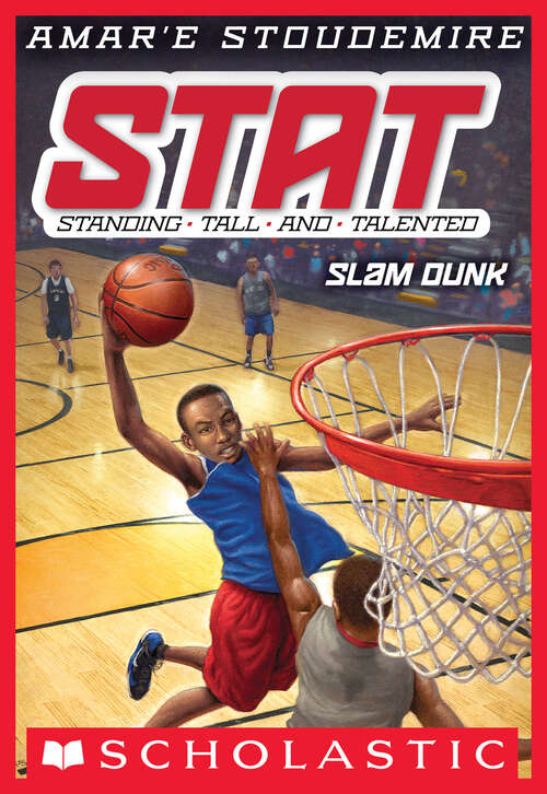 Book cover of Slam Dunk: Slam Dunk (STAT #3)