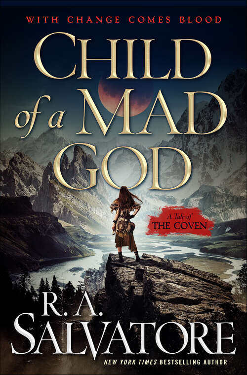 Book cover of Child of a Mad God: A Tale Of The Coven (Tales of the Coven #1)