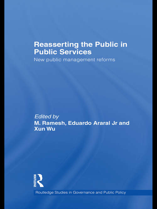 Book cover of Reasserting the Public in Public Services: New Public Management Reforms (Routledge Studies in Governance and Public Policy)