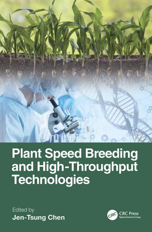 Book cover of Plant Speed Breeding and High-throughput Technologies