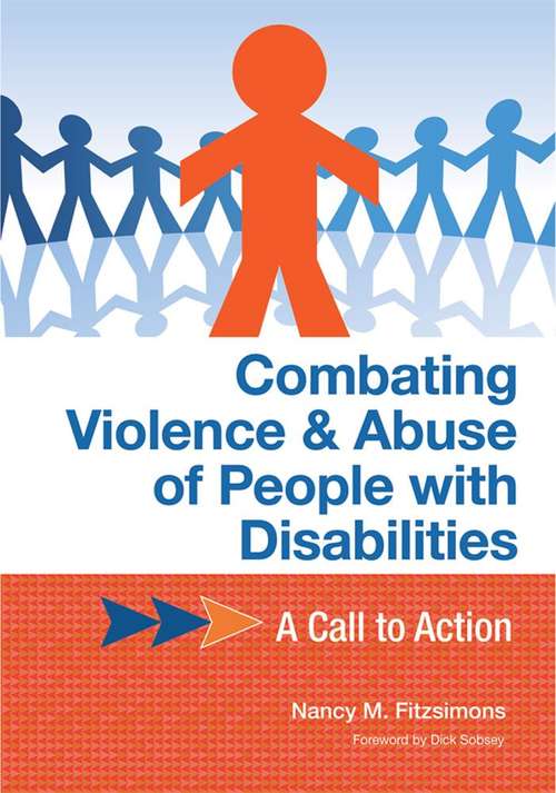 Book cover of Combating Violence and Abuse of People with Disabilities: A Call to Action