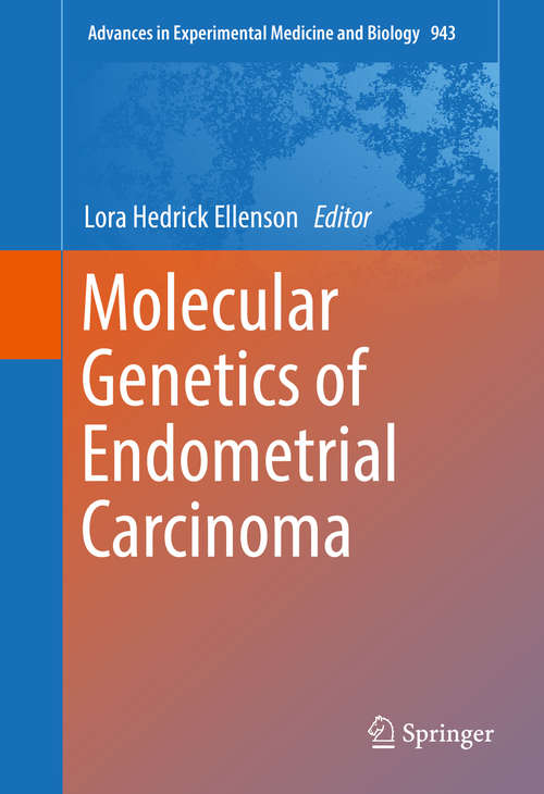 Book cover of Molecular Genetics of Endometrial Carcinoma