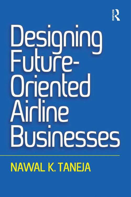Book cover of Designing Future-Oriented Airline Businesses