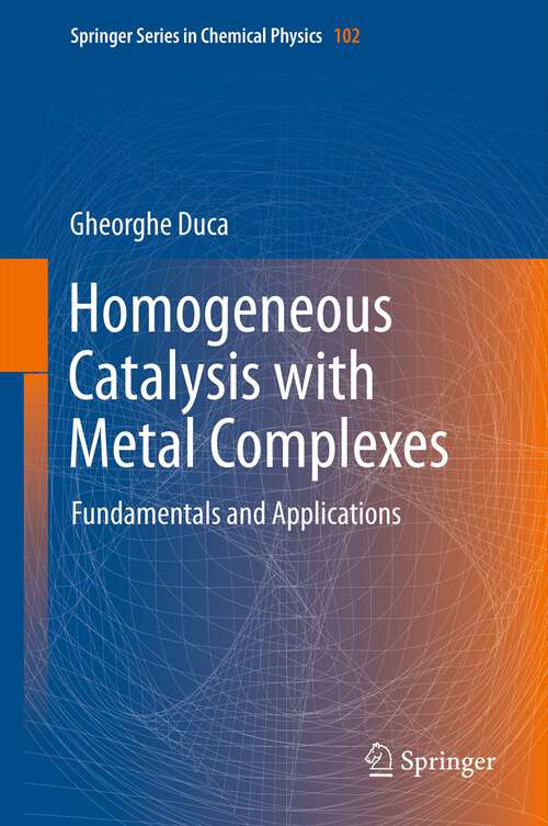 Book cover of Homogeneous Catalysis with Metal Complexes