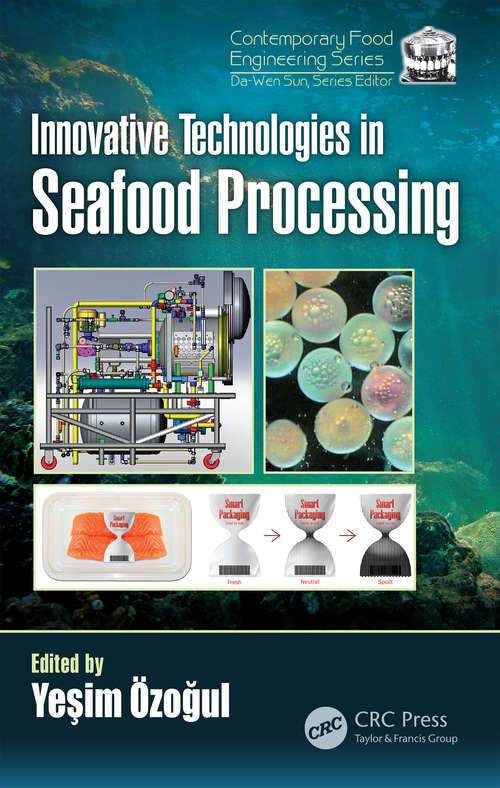 Book cover of Innovative Technologies in Seafood Processing (Contemporary Food Engineering)